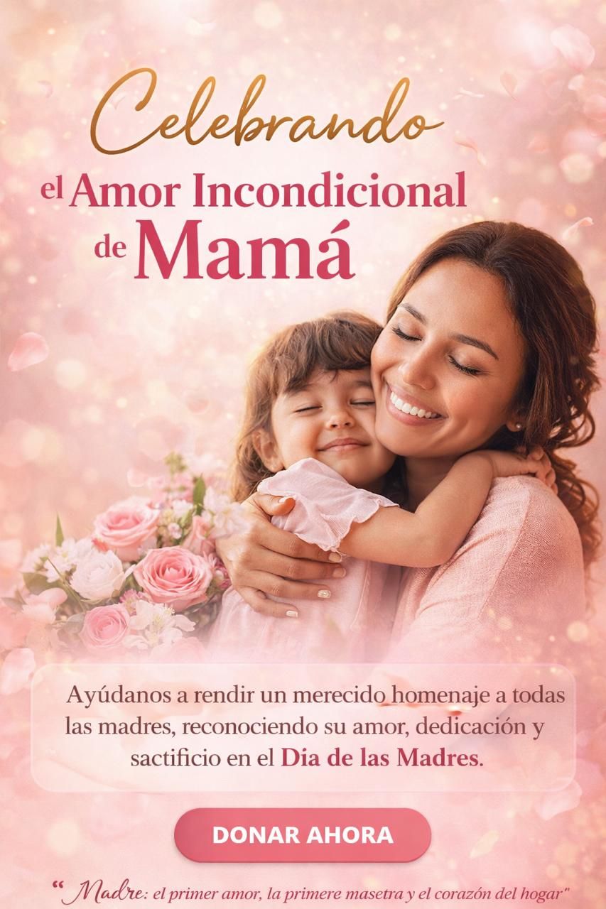 Celebrando el Amor Incondicional de Mamá